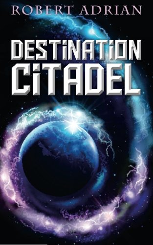 Destination Citadel