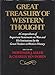 Great Treasury of Western Thought: A Compendium of Important Statements and Comments on Man and His Institutions by Great Thinkers in Western History