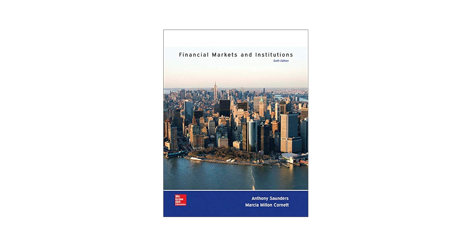 Financial Markets and Institutions 第10版 Financial Markets and Institutions by Madura, Jeff [South