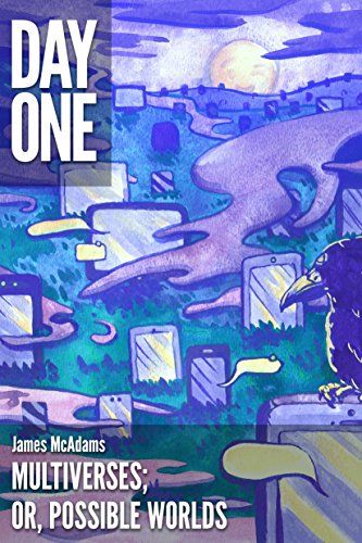 Multiverses; or, Possible Worlds (A Short Story) (Kindle Single) (English Edition)