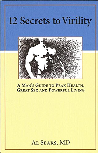 12 Secrets to Virility