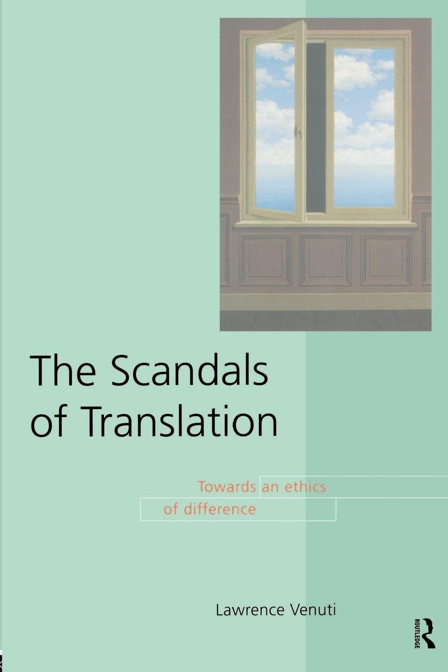 The Scandals of Translation - 9780415169301