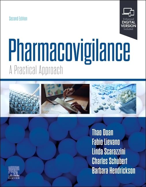 Pharmacovigilance: A Practical Approach      2nd Edition