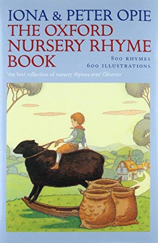 The Oxford Nursery Rhyme Book by Opie Iona Opie... B012YWHV12 Book Cover