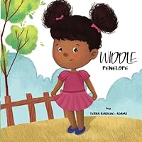 Widdle Penelope 0692957952 Book Cover