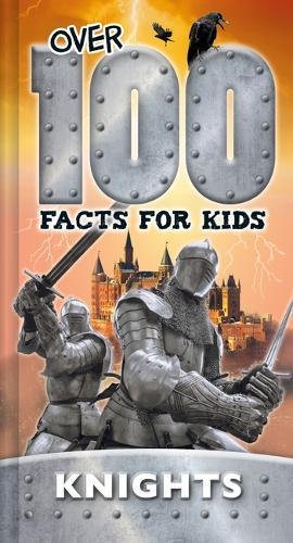 100 facts for kids knights
