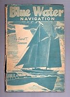 Blue Water Navigation B0007E2P84 Book Cover