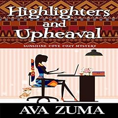 Highlighters and Upheaval Audiolibro Por Ava Zuma arte de portada