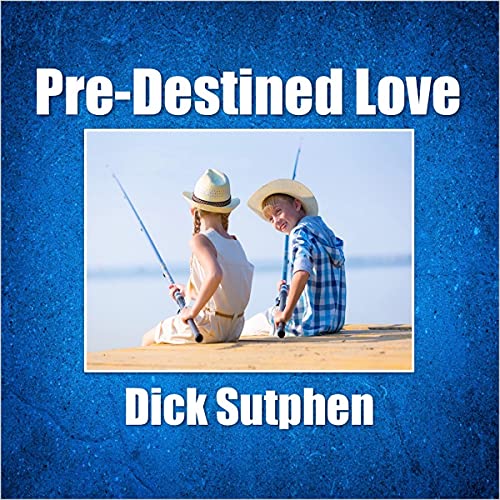Pre-Destined Love by Dick Sutphen episode artwork