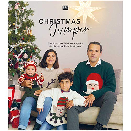 Christmas Jumper: Festlich-coole Weihnachtspullis für die ganze Familie stricken Christmas Jumper: Festlich-coole Weihnachtspullis für die ganze Familie stricken