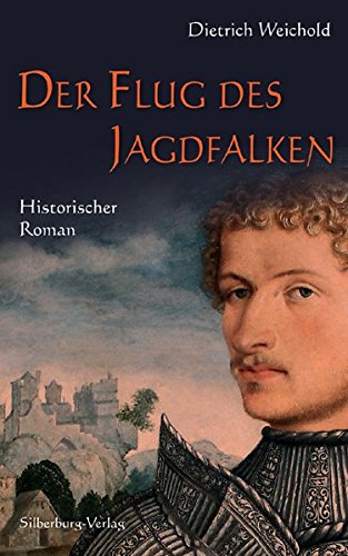 Preisvergleich Produktbild Der Flug des Jagdfalken: Historischer Roman