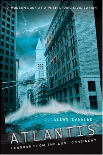 Atlantis: Lessons from the Lost Continent