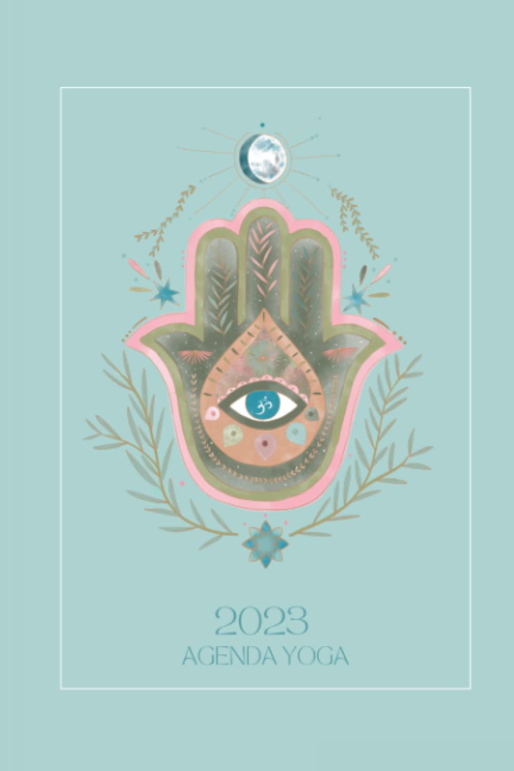 Agenda Yoga 2023: Una gran herramienta de autoconocimiento y organización.
