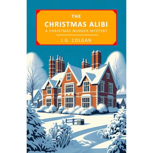 The Christmas Alibi Audiolibro Por J.G. Colgan arte de portada