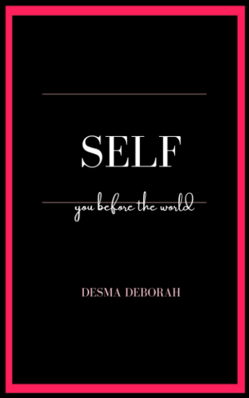 Self: You before the world