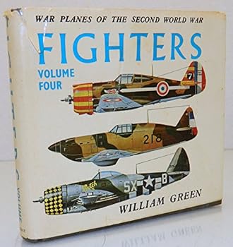 Fighters Volume Four (War Planes of the Second World War)