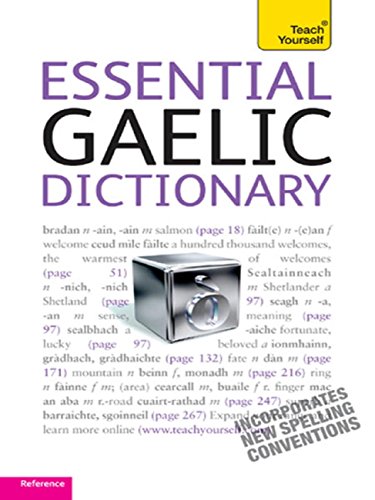 Télécharger Essential Gaelic Dictionary: Teach Yourself (Complete Languages) (English Edition) livre En ligne
