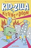 Kid-Zilla and the Kittens of Doom