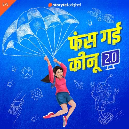 Phas Gayi Kinoo 2.0 S02E05 Audiolibro Por Snehlata Gupta arte de portada
