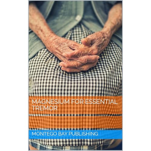 Magnesium for Essential Tremor by Montego Bay Publishing, Sharifa McFarlane episode artwork