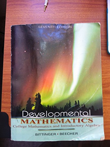 Developmental Mathematics (7th Edition)