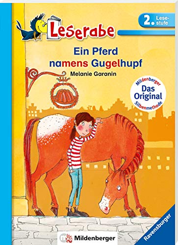 Ein Pferd namens Gugelhupf - Leserabe 2. Klasse - Erstlesebuch für Kinder ab 7 Jahren (Leserabe mit
