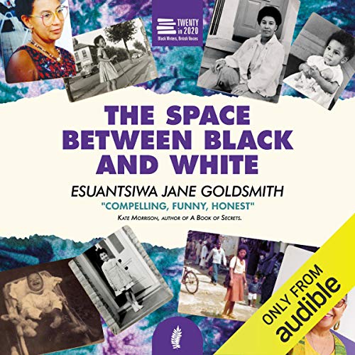 The Space Between Black and White by Esuantsiwa Jane Goldsmith episode artwork