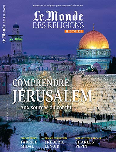 Télécharger Monde des Religions 88 Mars-Avril Livre PDF Gratuit