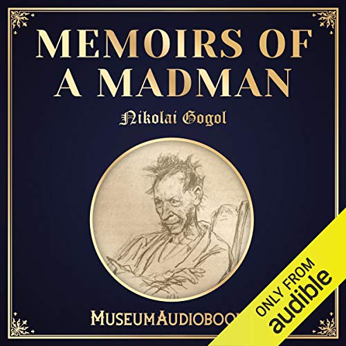 Memoirs of a Madman by Nikolai Gogol episode artwork