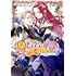 訳アリ悪役令嬢たちが幸せな溺愛生活を掴むまで アンソロジーコミック