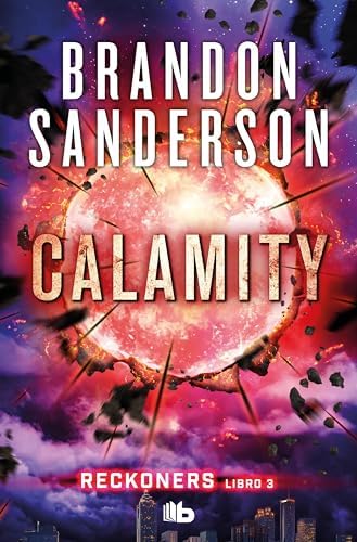 Calamity (Reckoners 3) (Ficción)