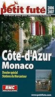 Cote d'azur, monaco, 2006 petit fute 2746918749 Book Cover