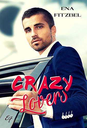 Télécharger Crazy Lovers: Un covoiturage explosif avec son patron Livre eBook France