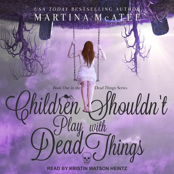 Cover art for Children Shouldn't Play with Dead Things
