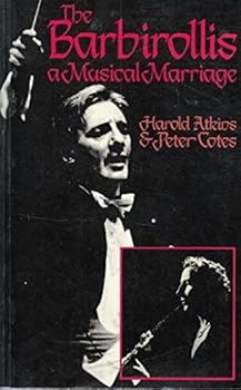 Paperback The Barbirollis: a Musical Marriage Book