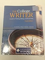 The College Writer: A Guide to Thinking, Writing, and Researching 4e 1285024567 Book Cover