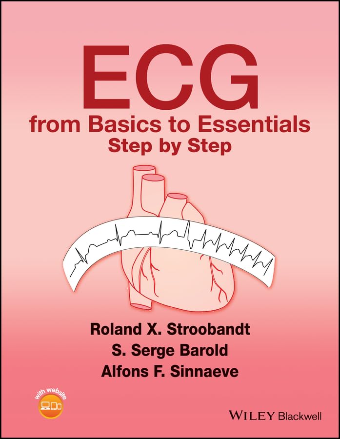 ECG from Basics to Essentials: Step by Step (English Edition)