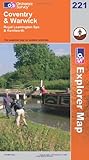 Coventry and Warwick, Royal Leamington Spa and Kenilworth (Explorer Maps) 221