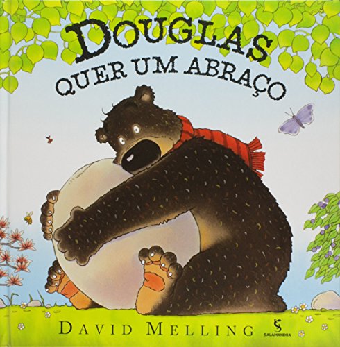 Douglas quer um abraço - Melling, David