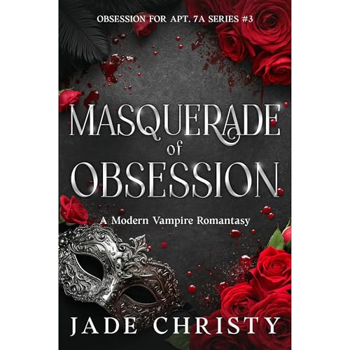 Masquerade of Obsession: A Modern Vampire Romantasy Audiolibro Por Jade Christy arte de portada