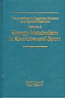 Perspectives in Exercise Science and Sports Medicine: Energy Metabolism in Exercise and Sport 0697162753 Book Cover