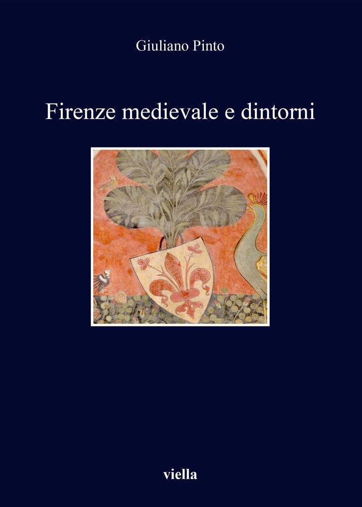Firenze medievale e dintorni