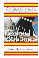 Rurals Rule: Molly's Revenge 1502919125 Book Cover
