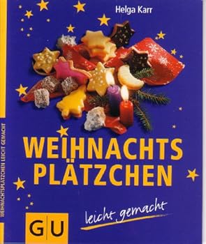 Paperback Weihnachtsplätzchen leicht gemacht [German] Book