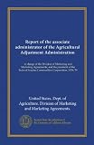 Report of the associate administrator of the Agricultural Adjustment Administration ((copy 2))