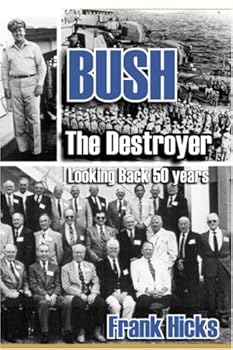 Paperback BUSH: The Destroyer: Looking Back 50 Years Book