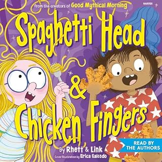 Spaghetti Head & Chicken Fingers Audiobook By Rhett McLaughlin, Link Neal cover art