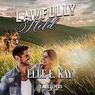 Lawfully Held (Inspirational Christian Contemporary) Audiolibro Por Elle E. Kay, The Lawkeepers arte de portada