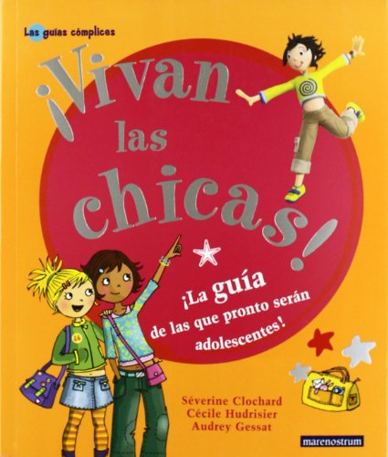 VIVAN LAS CHICAS (LAS GUIAS COMPLICES)