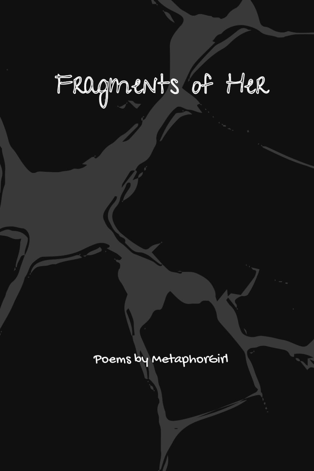 Fragments of Her